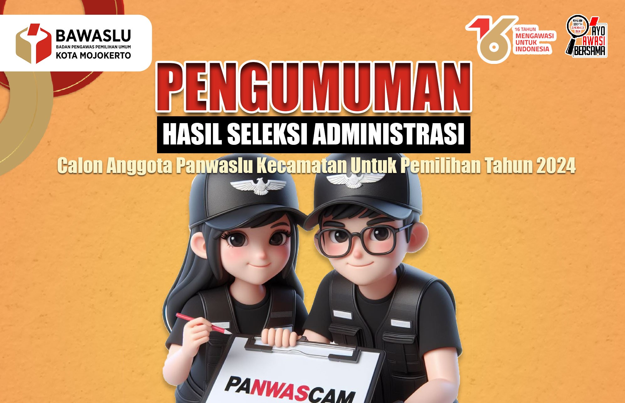 Pengumuman Hasil Seleksi Administrasi Calon Anggota Panwascam Untuk Pemilihan 2024