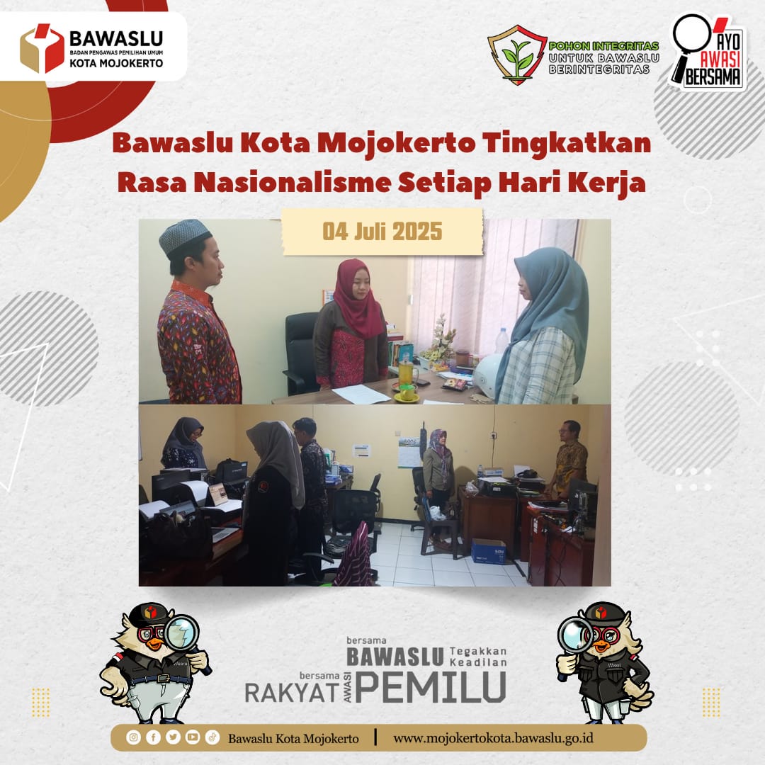 Bawaslu Kota Mojokerto Tingkatkan Rasa Nasionalisme Setiap Hari Kerja