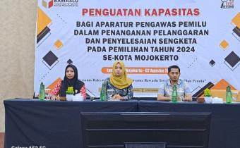 Persiapan Menghadapi Pemilihan Serentak 2024, Bawaslu Kota Mojokerto Berikan Kemudahan dalam Pelaporan