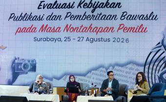 Kegiatan Evaluasi Kebijakan Publikasi dan Pemberitaan Bawaslu pada Masa Nontahapan Pemilu di Surabaya, Rabu (26.8.2026)